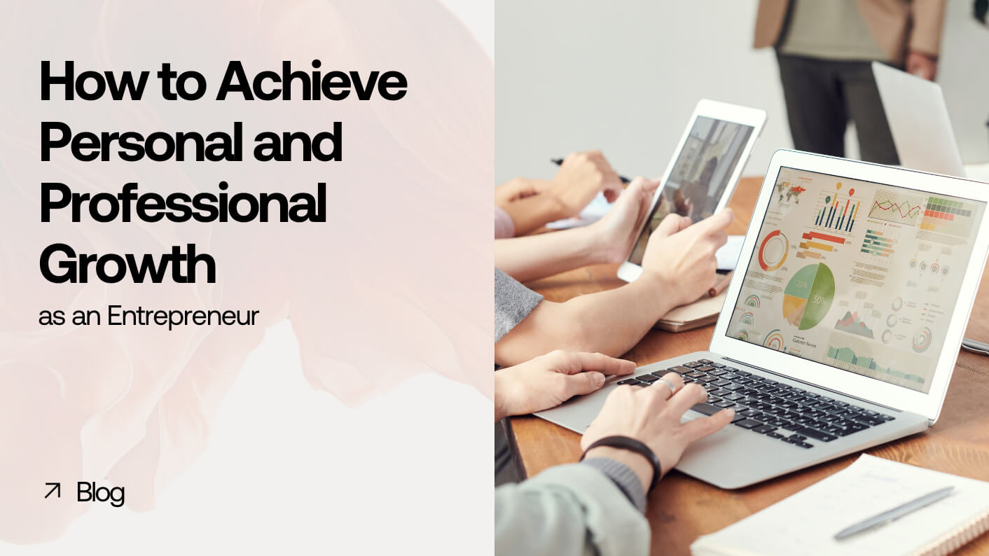 Personal and Professional Growth for Entrepreneurs