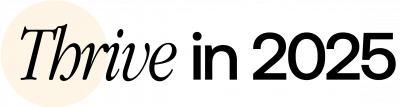 Thrive in 2025 logo black